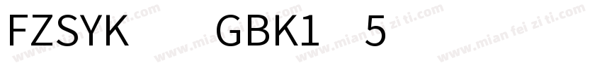 FZSYK  GBK1 5字体转换